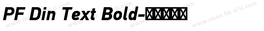 PF Din Text Bold字体转换
